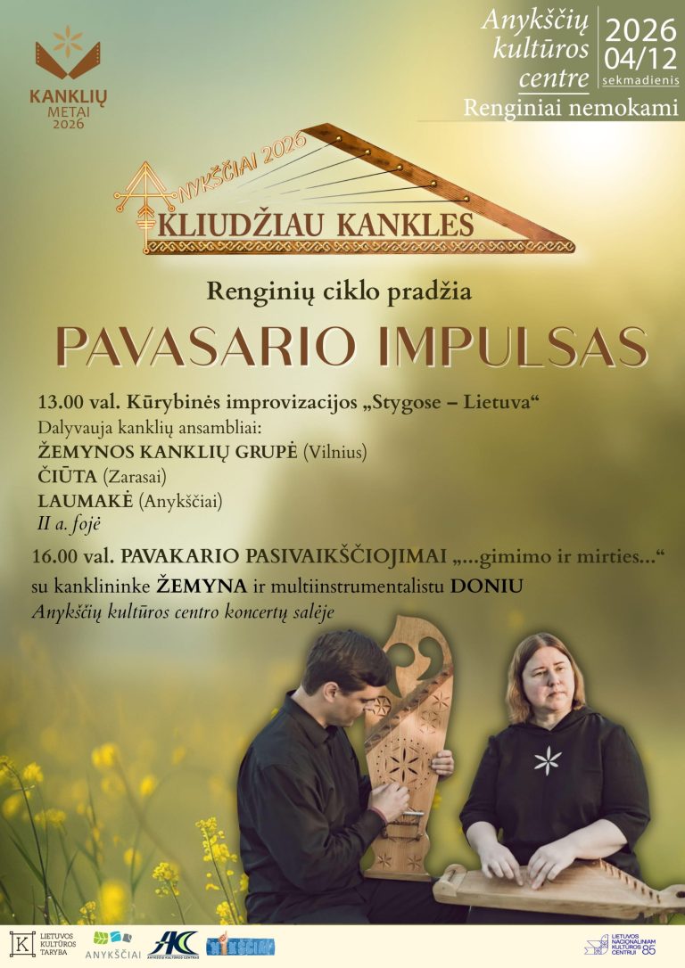 Renginių ciklo „Kliudžiau kankles“ pradžia. „Pavasario impulsas“