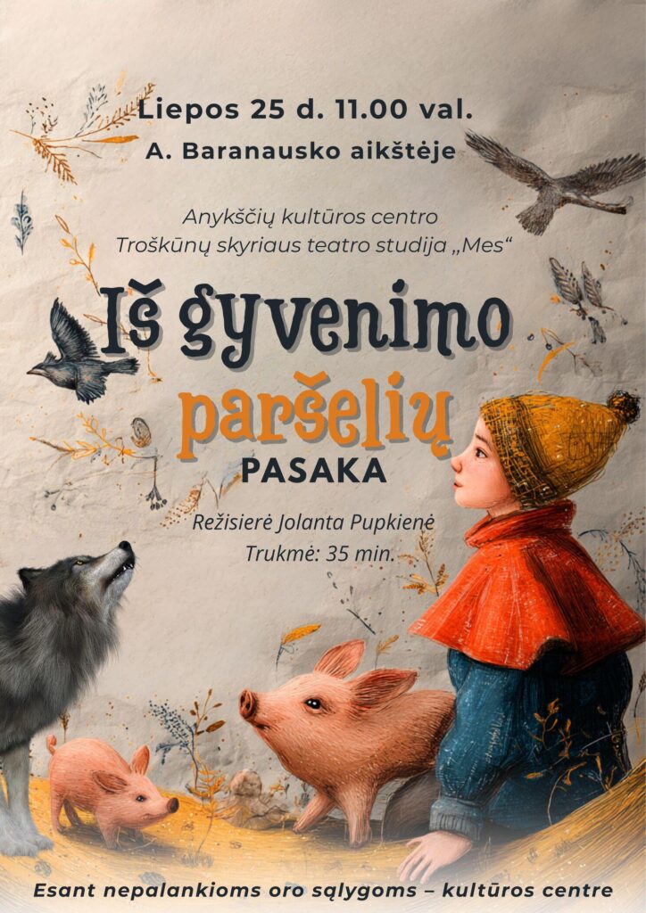 AKC Troškūnų skyriaus teatro studijos ,,Mes“ spektaklis ,,Iš gyvenimo paršelių“