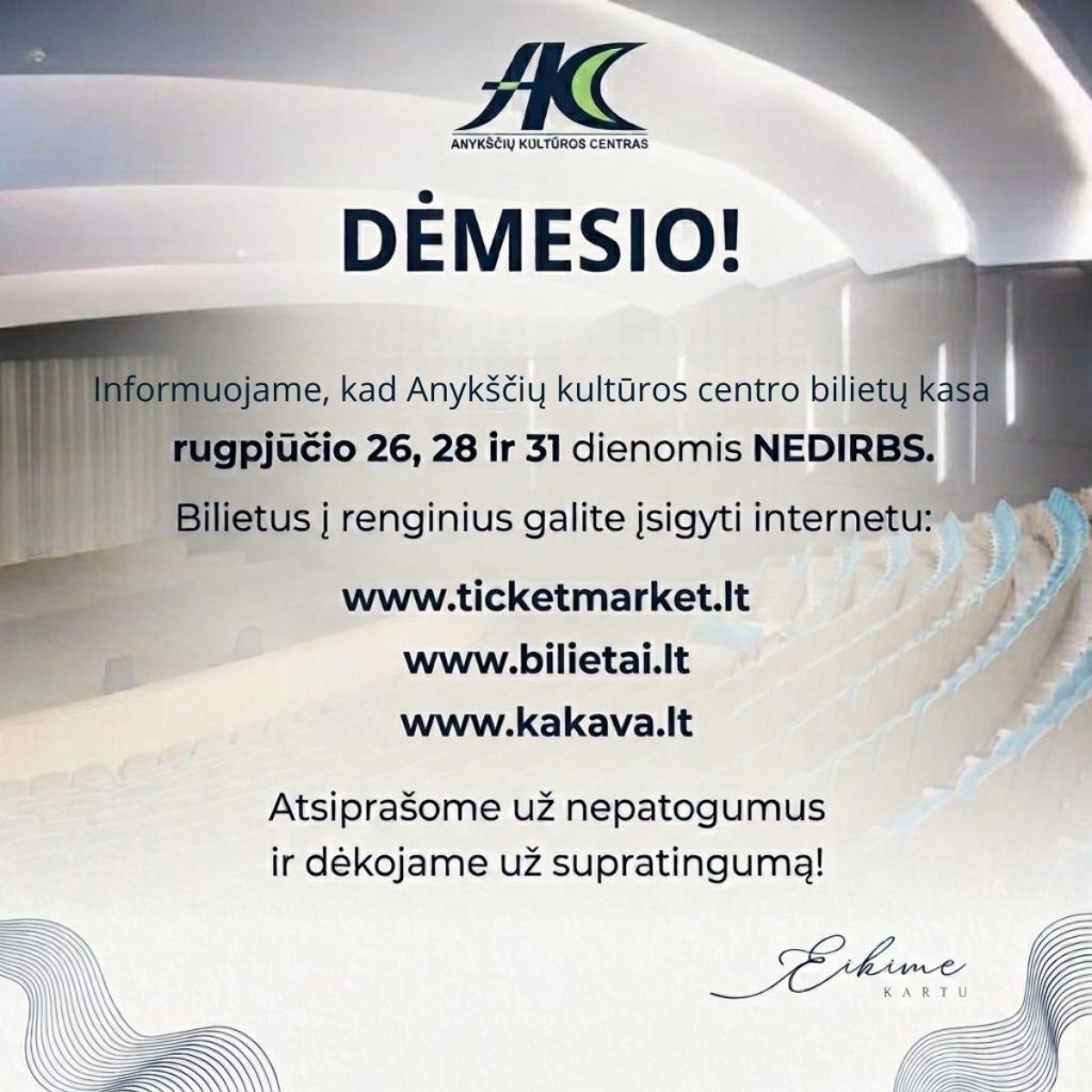 Informacija dėl kasos darbo laiko